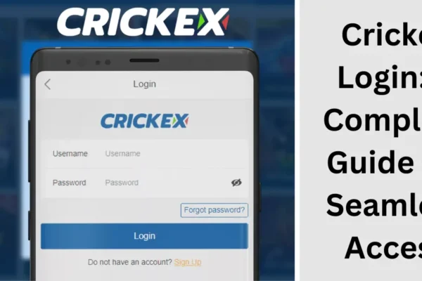 Crickex Login: A Complete Guide for Seamless Access